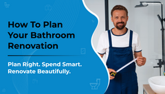 How To Plan Your Bathroom Renovation