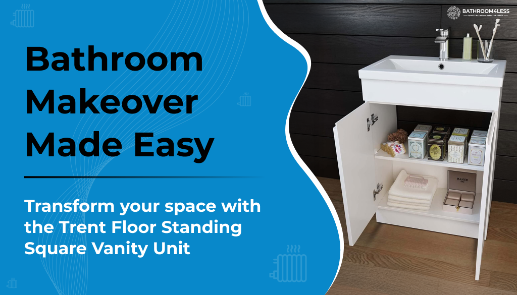 Bathroom Makeover Made Easy with the Trent Floor Standing Square Vanity Unit
